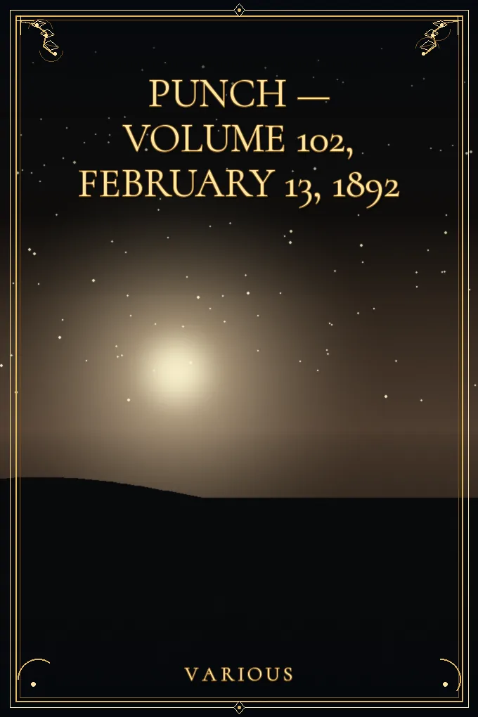 Cover of Punch — Volume 102, February 13, 1892