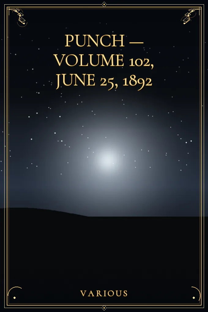 Punch — Volume 102, June 25, 1892