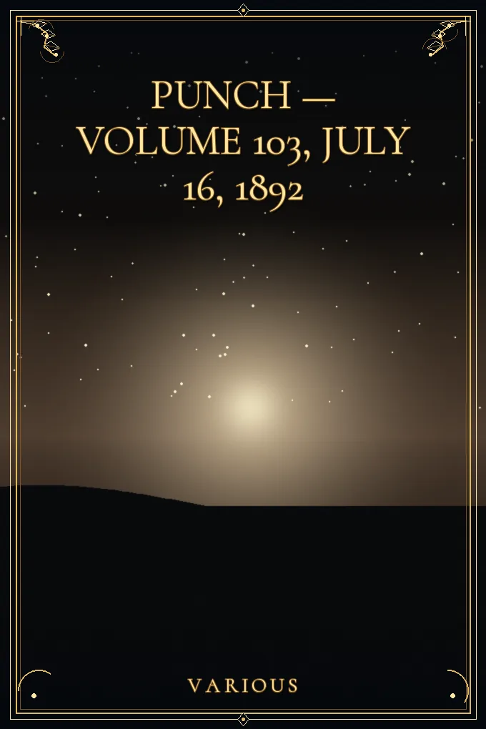 Punch — Volume 103, July 16, 1892
