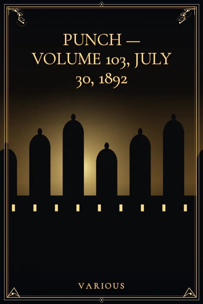 Punch — Volume 103, July 30, 1892
