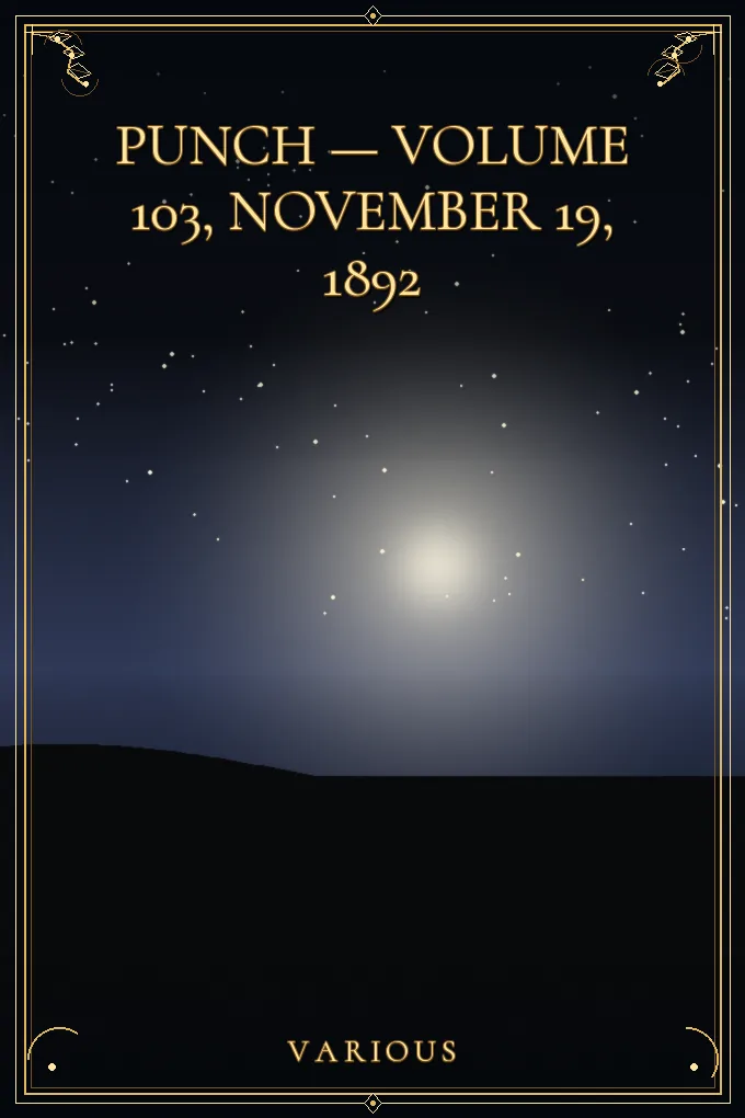 Punch — Volume 103, November 19, 1892