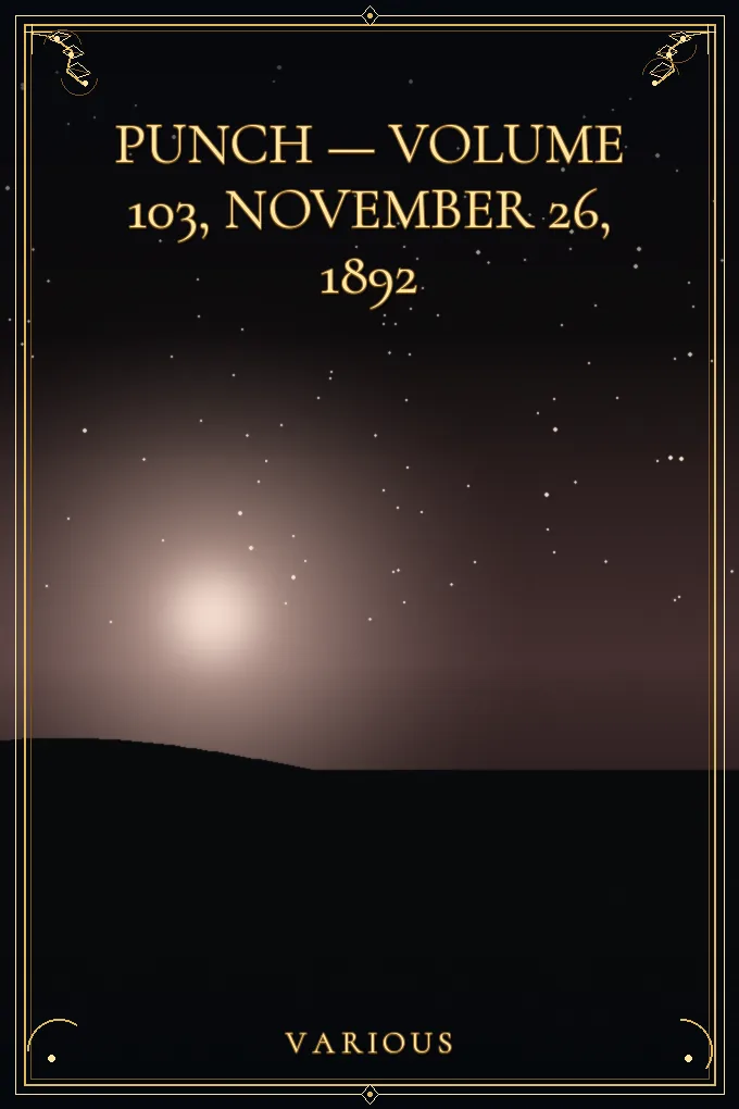 Punch — Volume 103, November 26, 1892