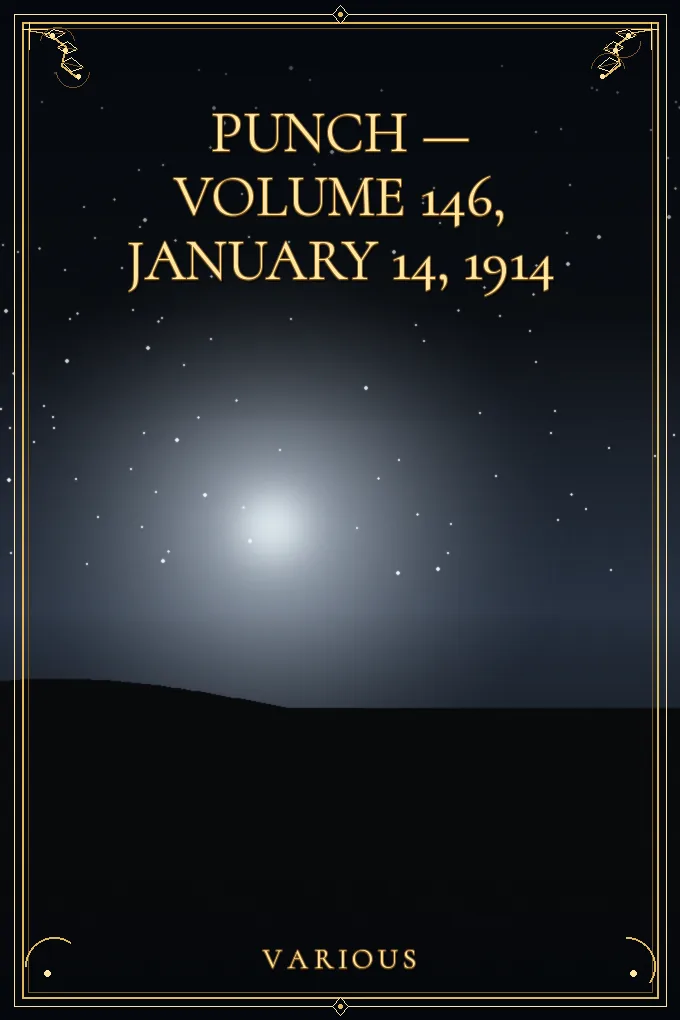 Punch — Volume 146, January 14, 1914