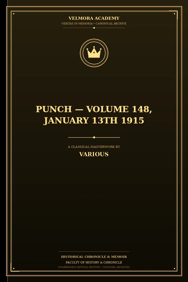 Punch — Volume 148, January 13th 1915