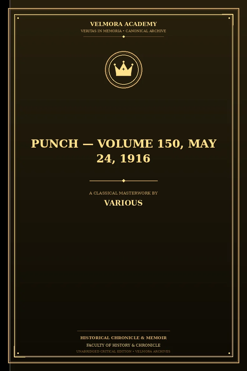 Cover of Punch — Volume 150, May 24, 1916