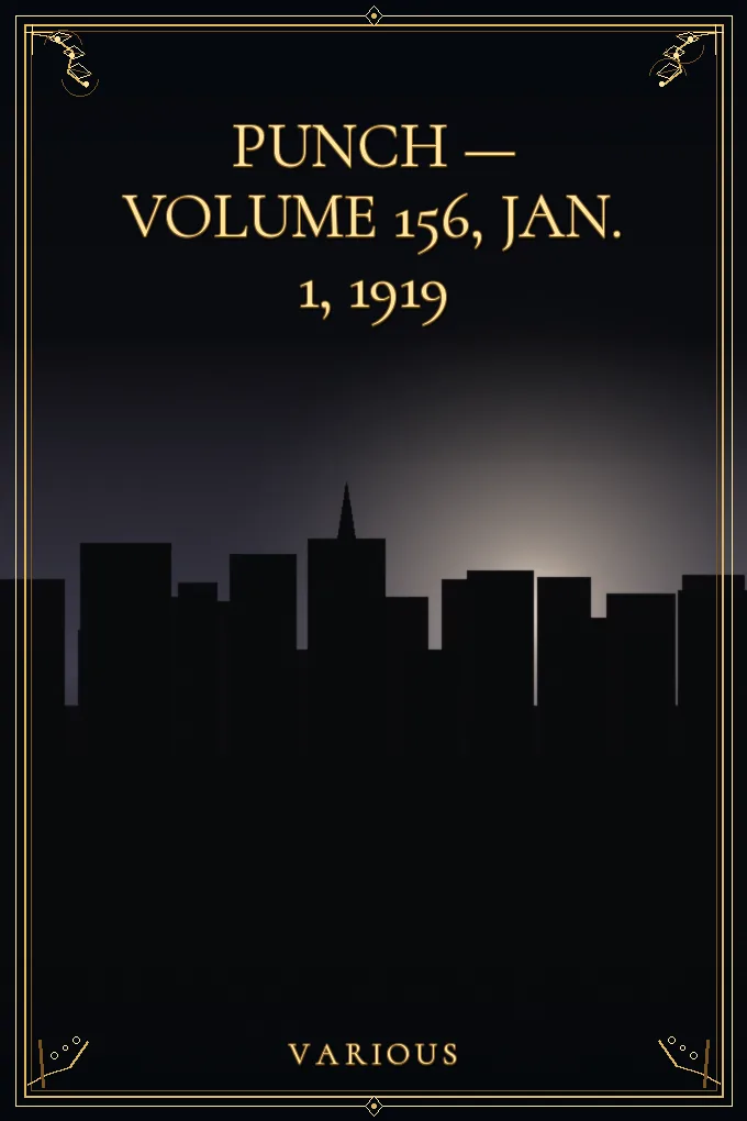 Cover of Punch — Volume 156, Jan. 1, 1919