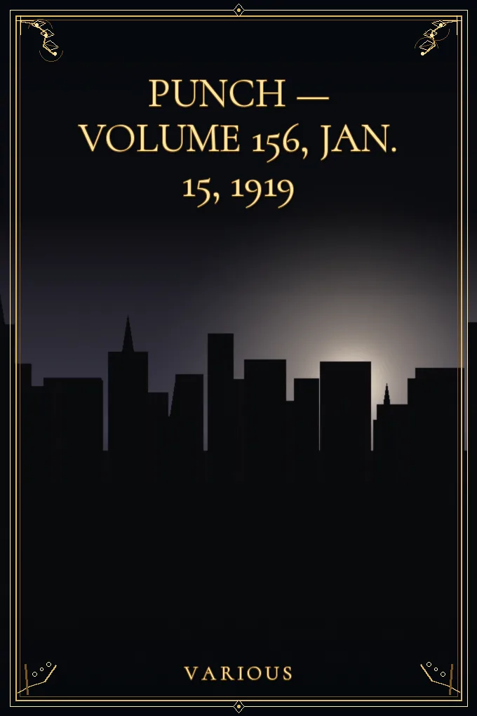 Cover of Punch — Volume 156, Jan. 15, 1919