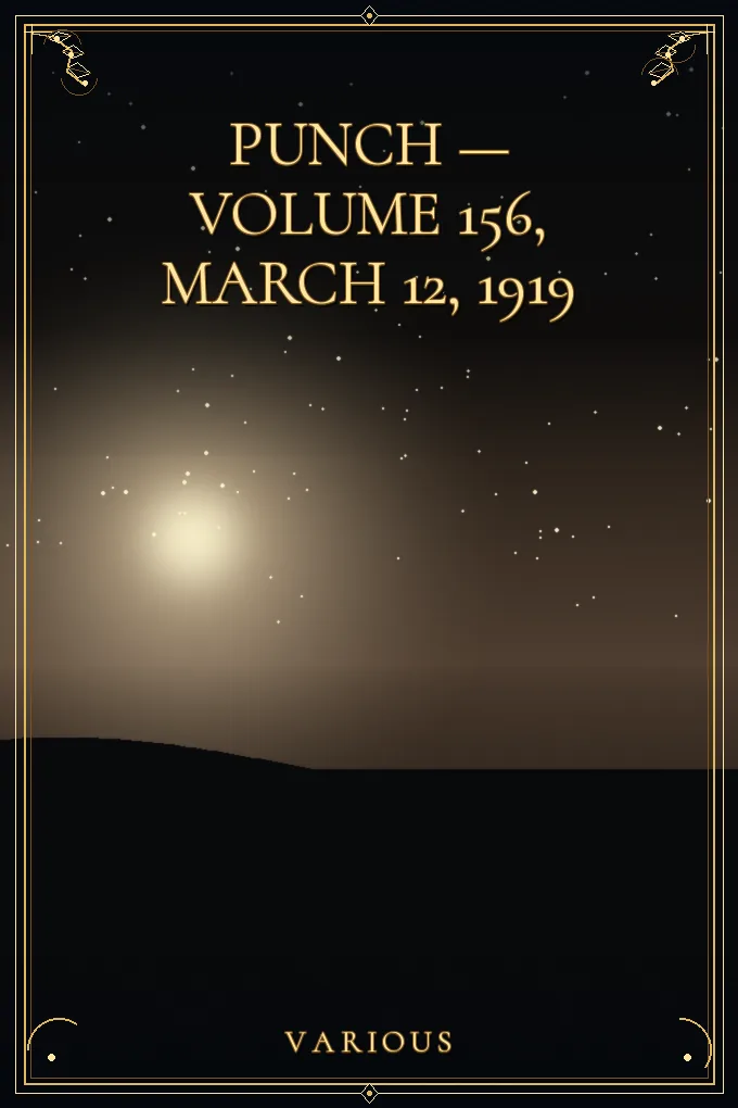 Punch — Volume 156, March 12, 1919