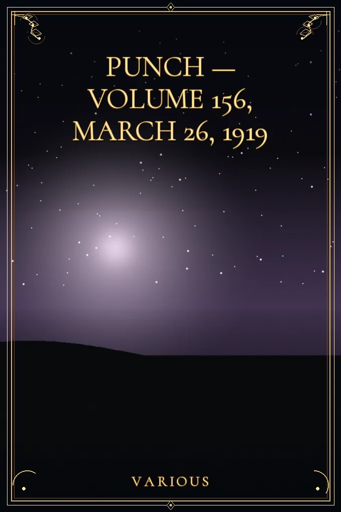 Punch — Volume 156, March 26, 1919