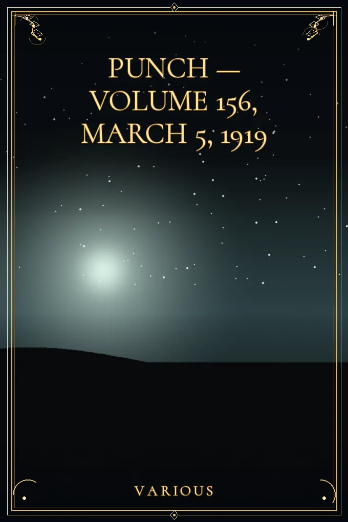 Cover of Punch — Volume 156, March 5, 1919