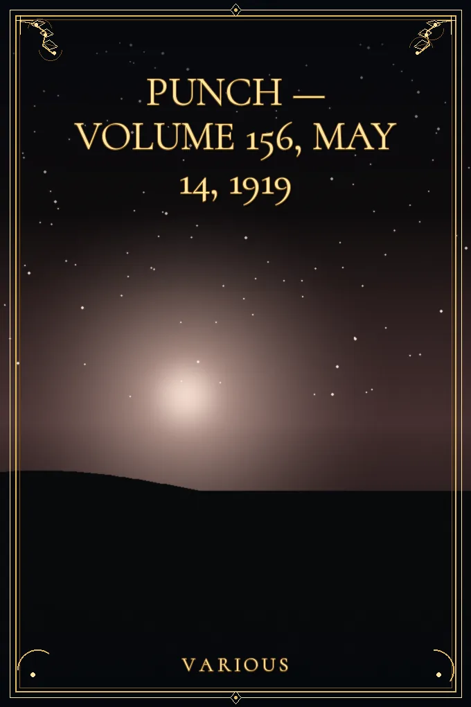 Punch — Volume 156, May 14, 1919