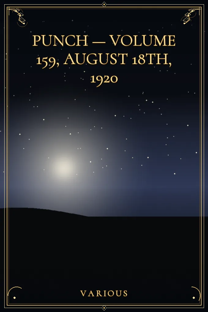 Cover of Punch — Volume 159, August 18th, 1920