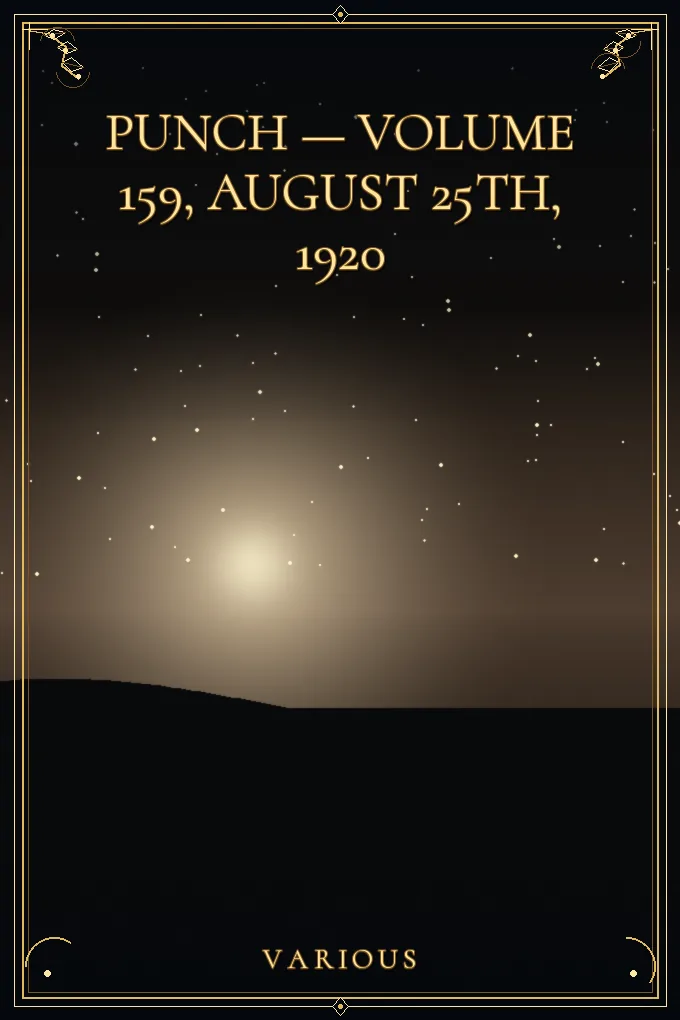 Cover of Punch — Volume 159, August 25th, 1920