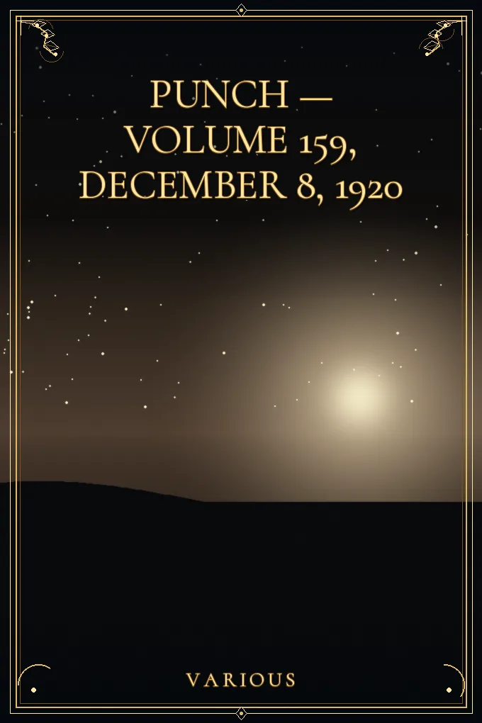 Cover of Punch — Volume 159, December 8, 1920