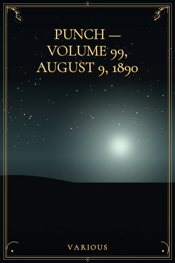 Cover of Punch — Volume 99, August 9, 1890