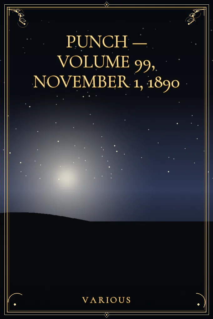Punch — Volume 99, November 1, 1890