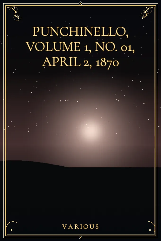 Cover of Punchinello, Volume 1, No. 01, April 2, 1870