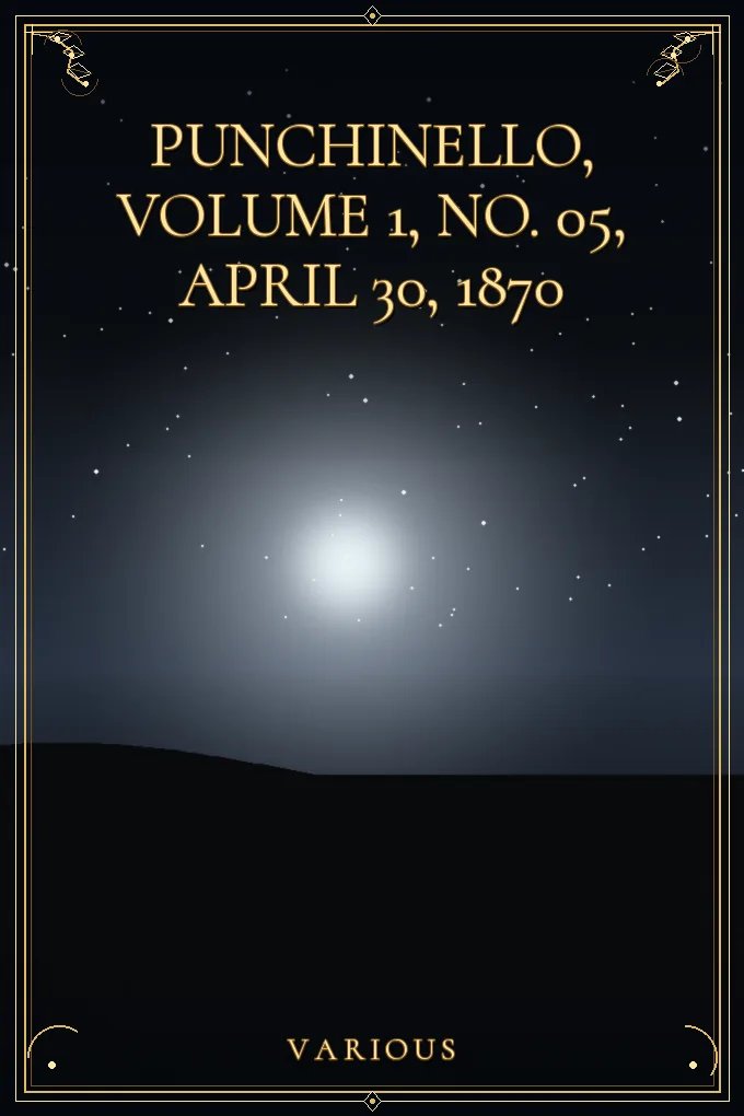 Punchinello, Volume 1, No. 05, April 30, 1870
