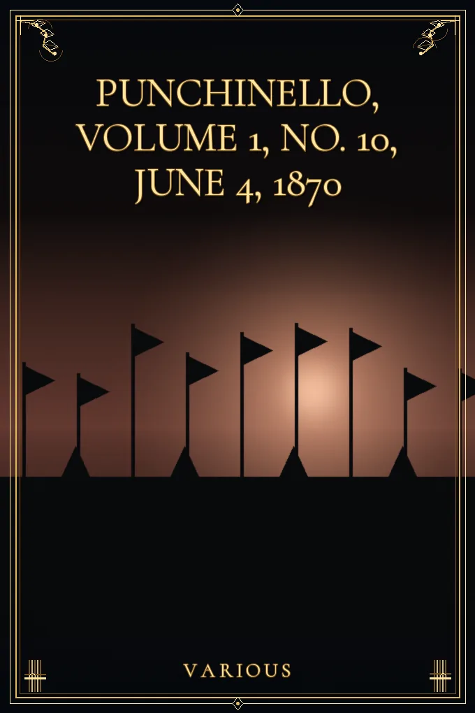 Cover of Punchinello, Volume 1, No. 10, June 4, 1870