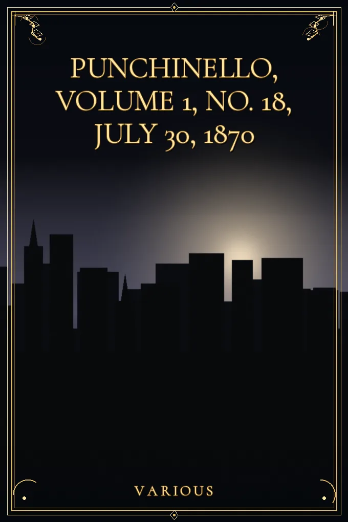 Cover of Punchinello, Volume 1, No. 18, July 30, 1870