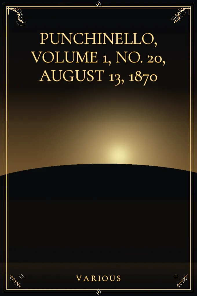 Cover of Punchinello, Volume 1, No. 20, August 13, 1870