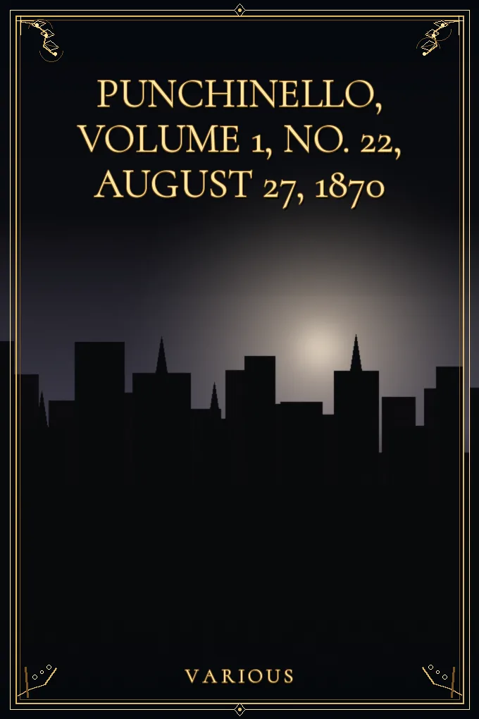 Cover of Punchinello, Volume 1, No. 22, August 27, 1870