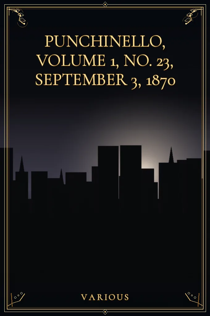 Cover of Punchinello, Volume 1, No. 23, September 3, 1870