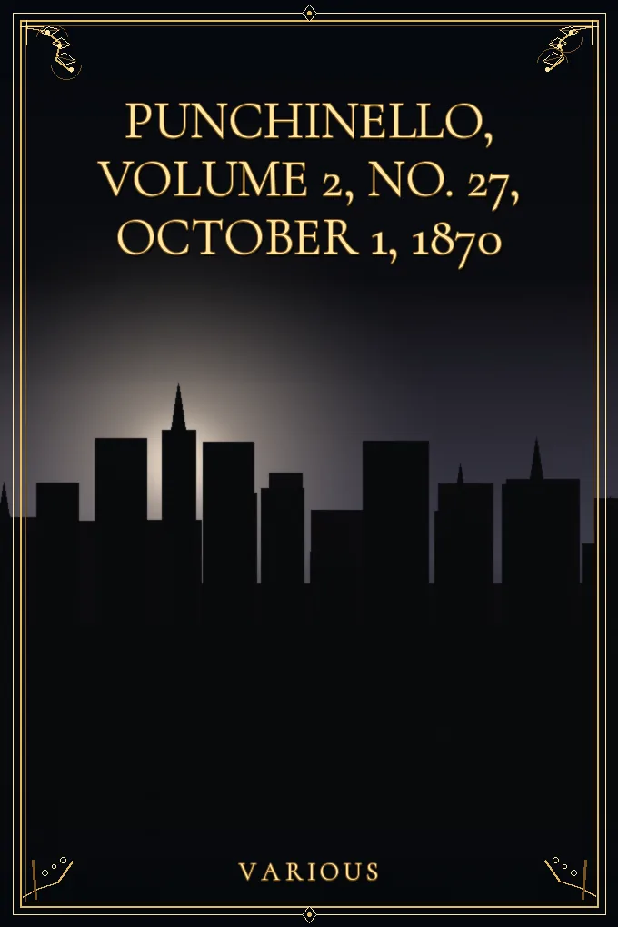 Cover of Punchinello, Volume 2, No. 27, October 1, 1870