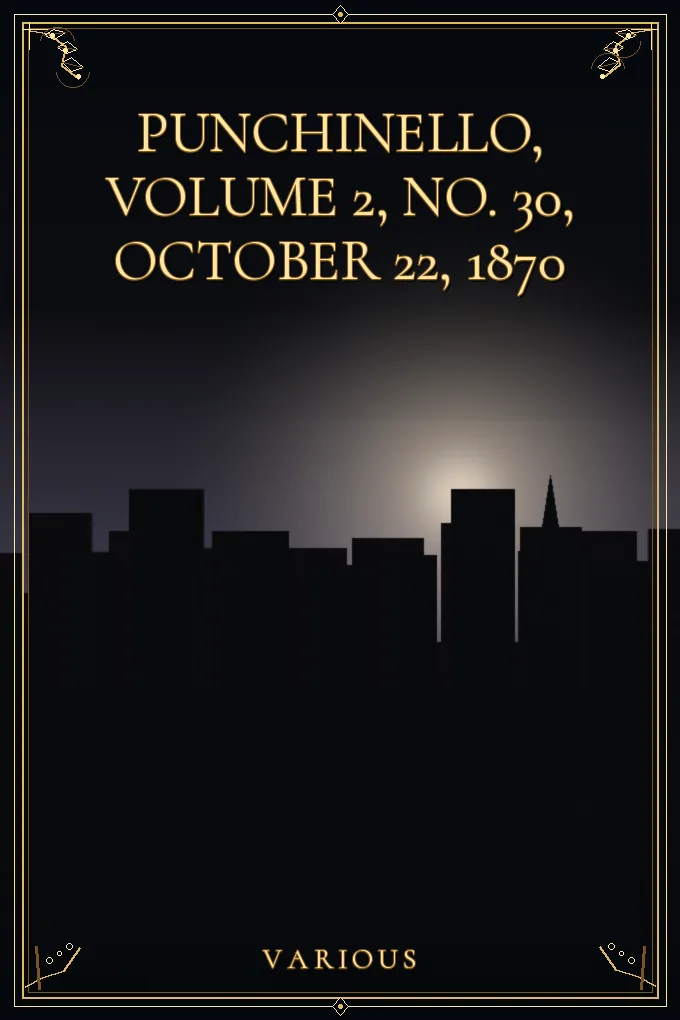 Cover of Punchinello, Volume 2, No. 30, October 22, 1870