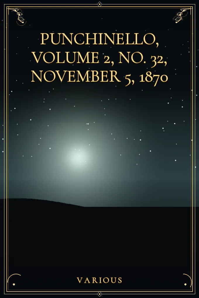 Punchinello, Volume 2, No. 32, November 5, 1870