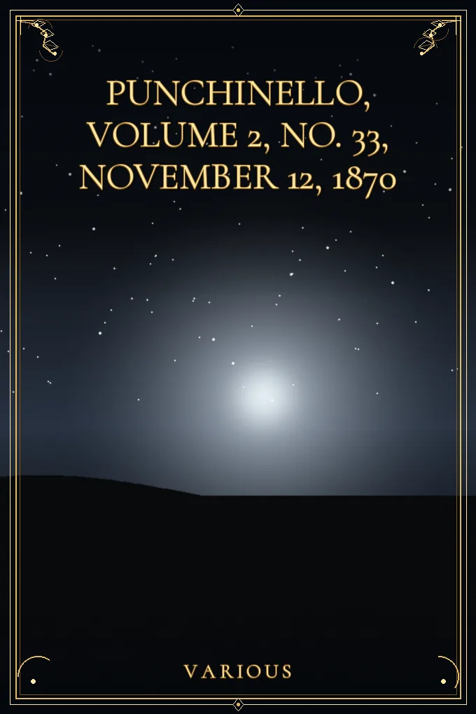 Punchinello, Volume 2, No. 33, November 12, 1870