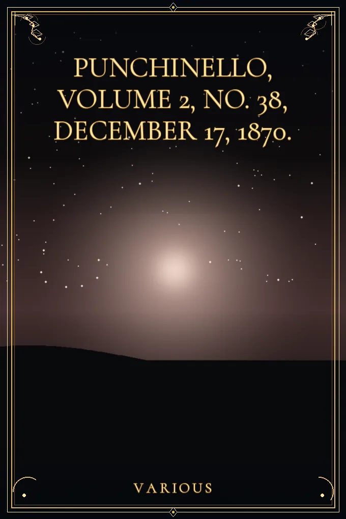Cover of Punchinello, Volume 2, No. 38, December 17, 1870.