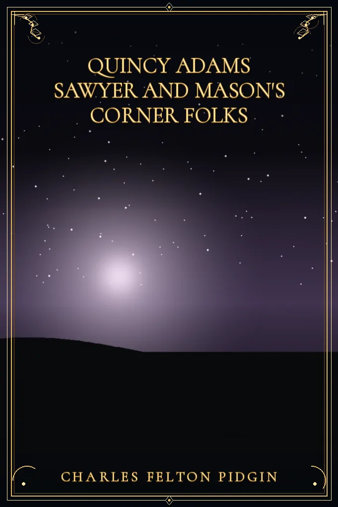Cover of Quincy Adams Sawyer and Mason's Corner Folks