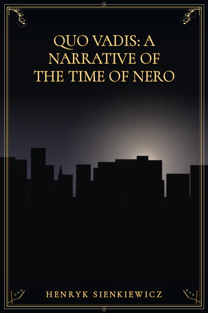 Cover of Quo Vadis: A Narrative of the Time of Nero