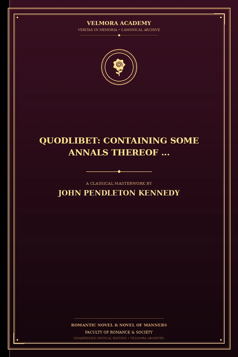 Cover of Quodlibet: Containing Some Annals Thereof ...