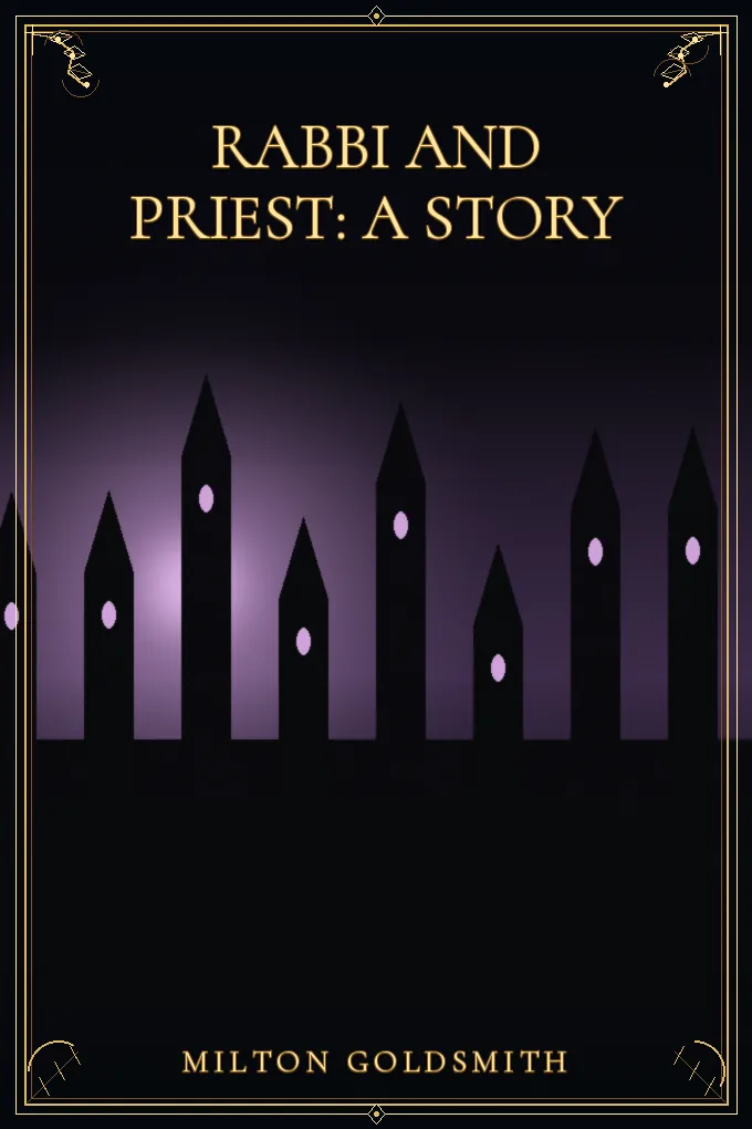 Cover of Rabbi and Priest: A Story