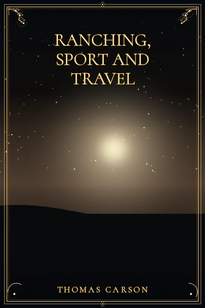 Cover of Ranching, Sport and Travel