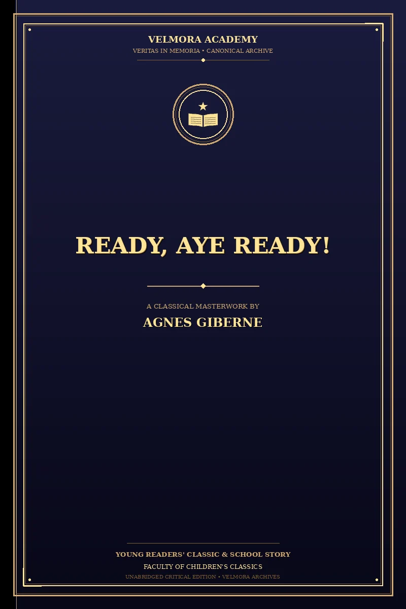 Ready, aye ready!