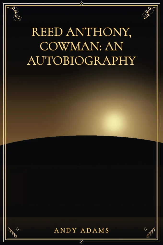 Cover of Reed Anthony, Cowman: An Autobiography