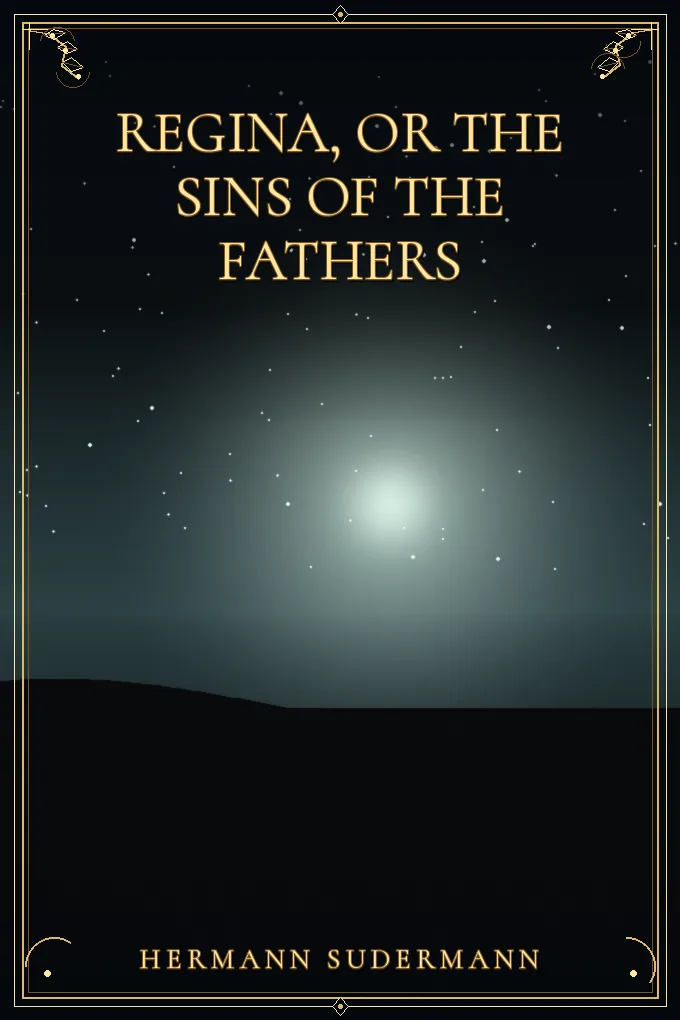 Regina, or the Sins of the Fathers