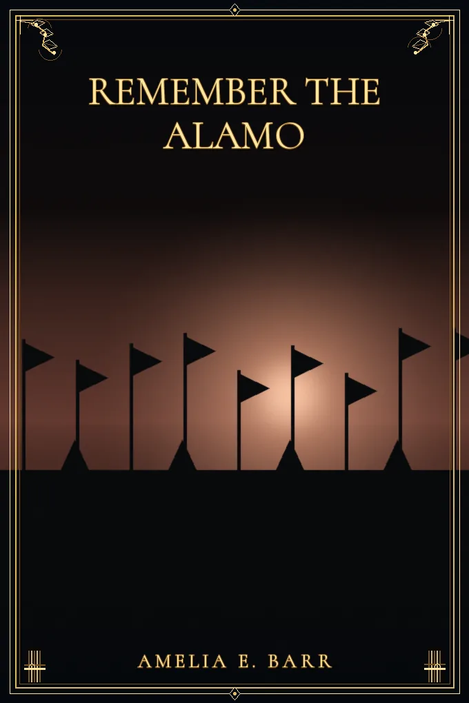 Cover of Remember the Alamo