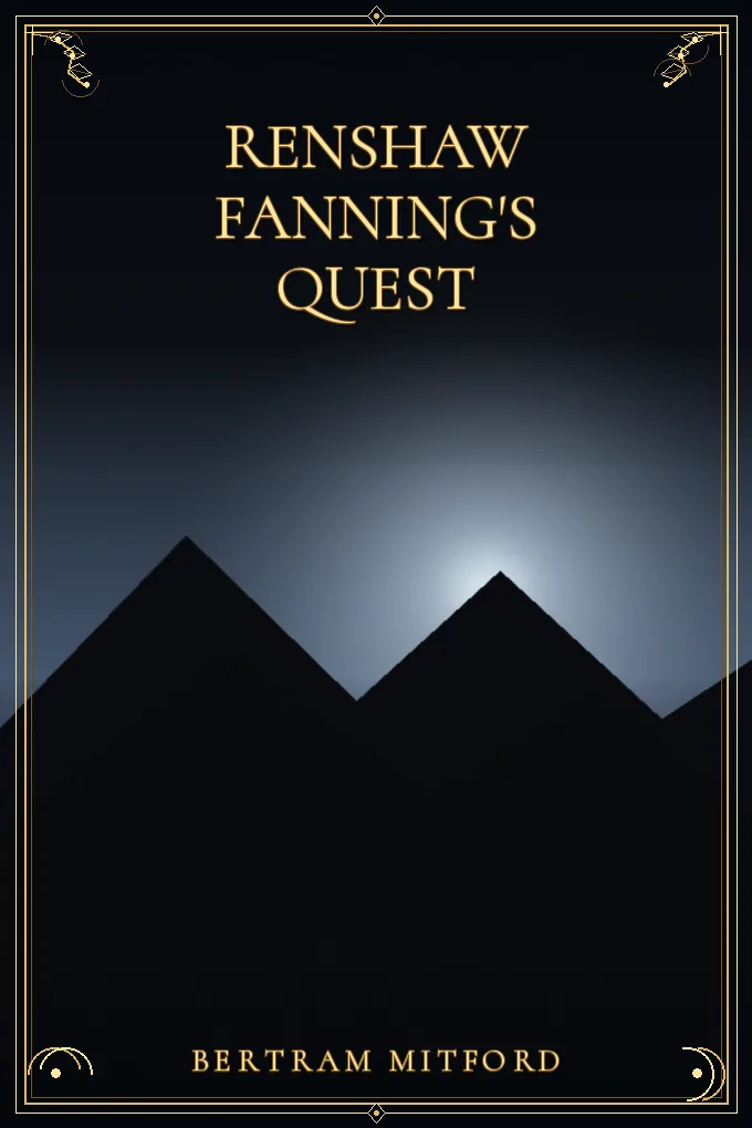 Renshaw Fanning's Quest