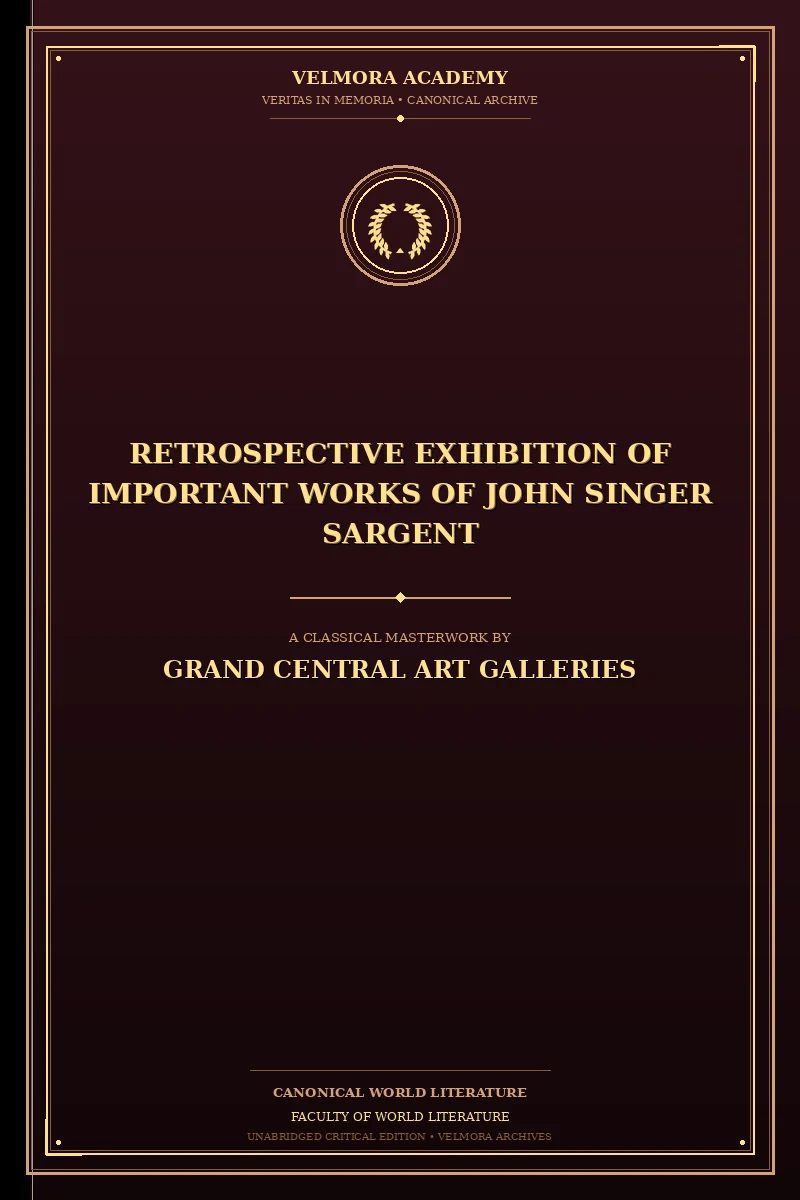 Cover of Retrospective exhibition of important works of John Singer Sargent