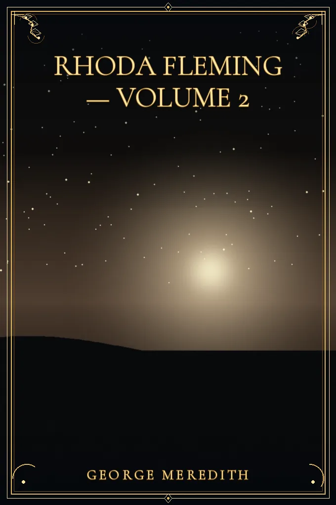 Rhoda Fleming — Volume 2