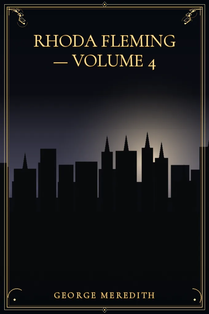 Rhoda Fleming — Volume 4
