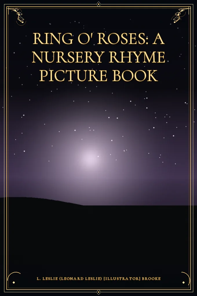 Cover of Ring O' Roses: A Nursery Rhyme Picture Book