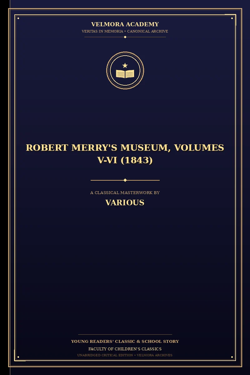Robert Merry's Museum, Volumes V-VI (1843)