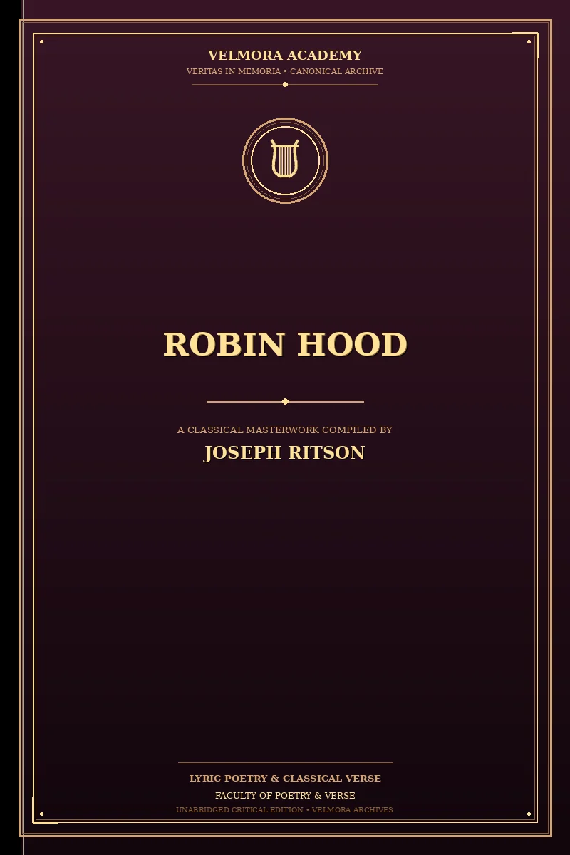 Cover of Robin Hood — A Collection of All the Ancient Poems, Songs