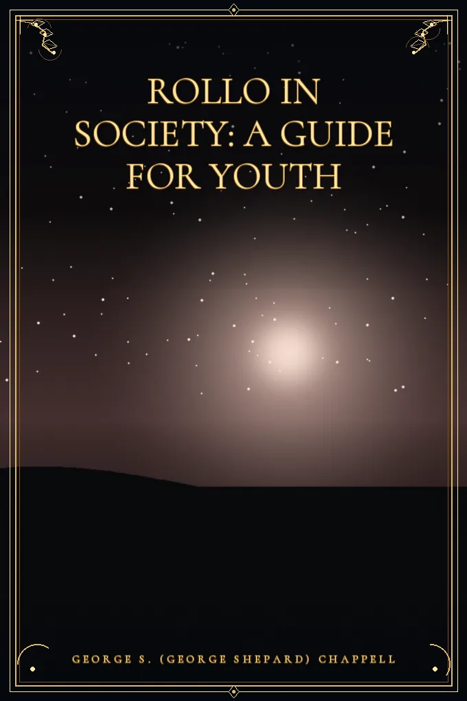 Rollo in Society: A Guide for Youth