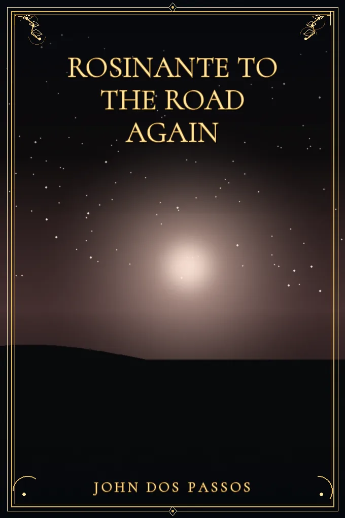 Rosinante to the Road Again